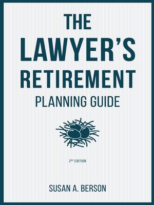 cover image of The Lawyer's Retirement Planning Guide